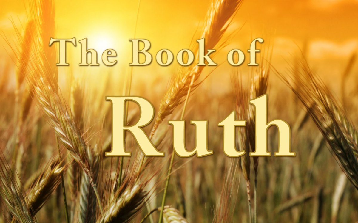 Bible Study #10 – The Book of Ruth